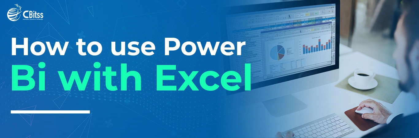 How to Use Power BI with Excel